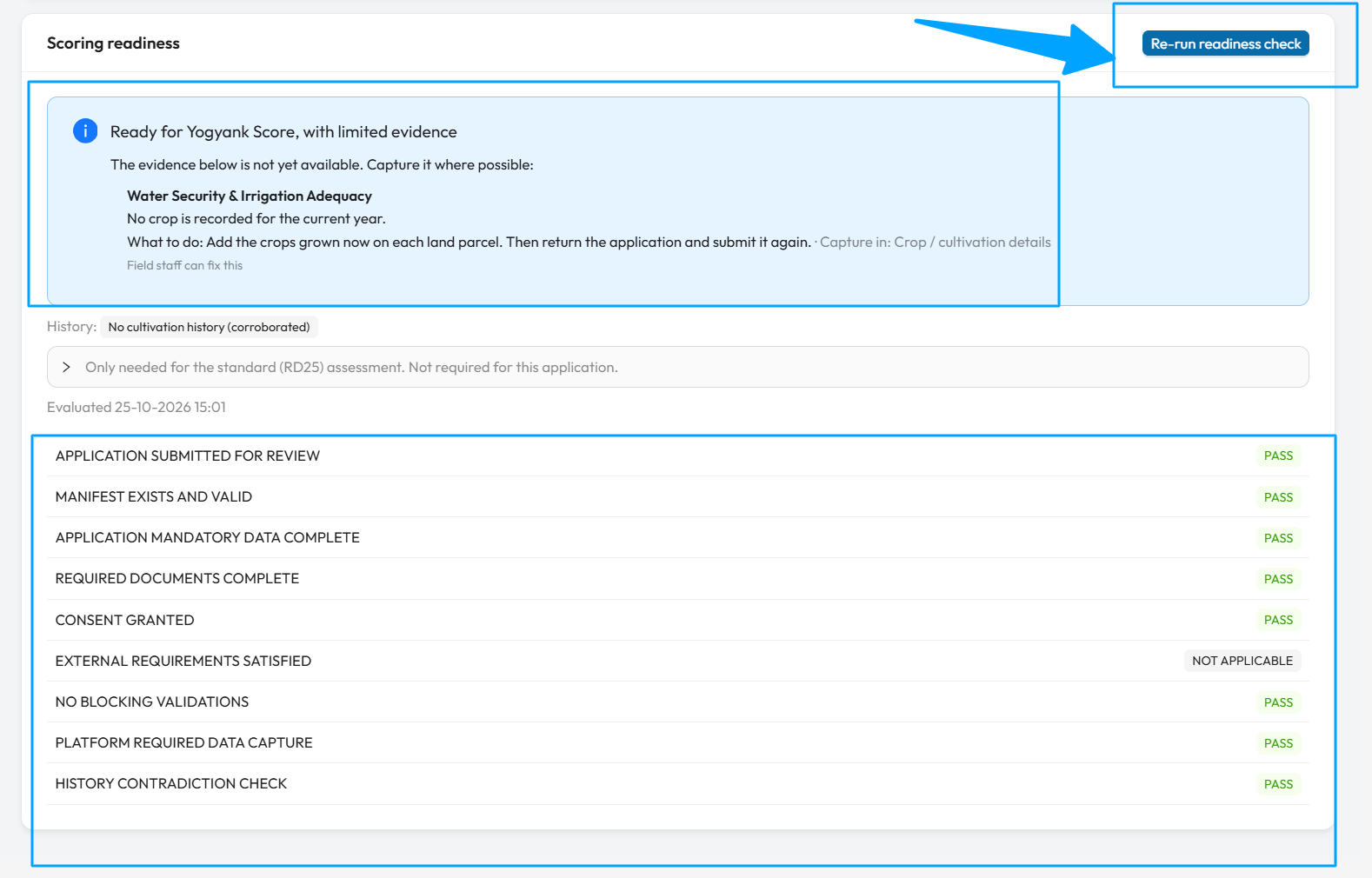 Scoring readiness panel: the Re-run readiness check button, the result banner, the evidence still to capture, and the list of checks with their statuses