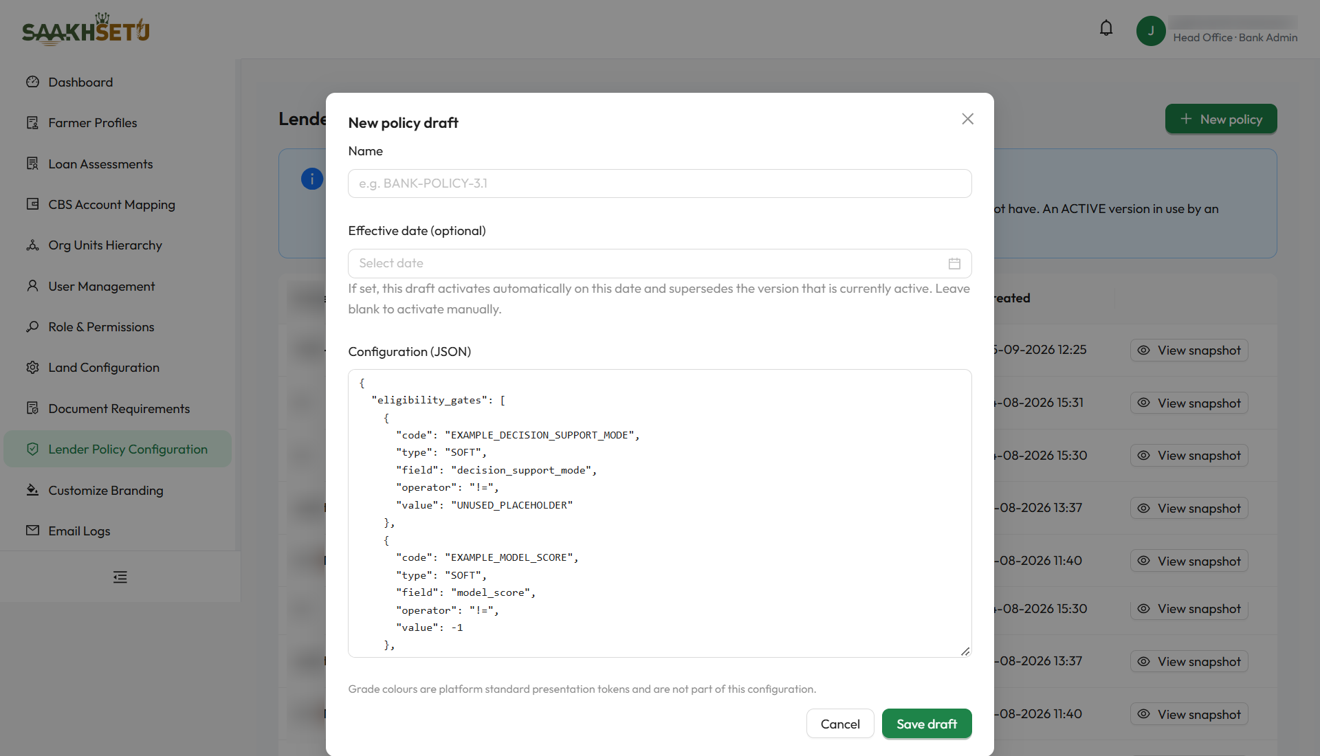 New policy draft: Name, optional Effective date and the Configuration (JSON) editor